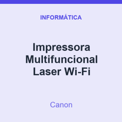 Impressora Multifuncional Canon Laser Wi-Fi
