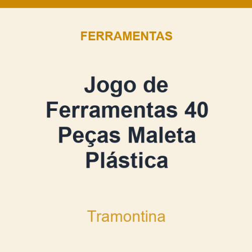 Jogo de Ferramentas Tramontina 40 Peças Maleta Plástica