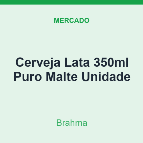 Cerveja Lata 350ml Brahma Puro Malte Unidade