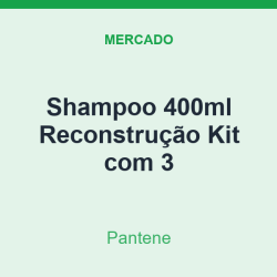 Shampoo 400ml Pantene Reconstrução Kit com 3