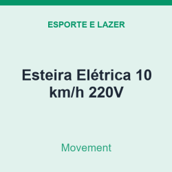 Esteira Elétrica Movement 10 km/h 220V