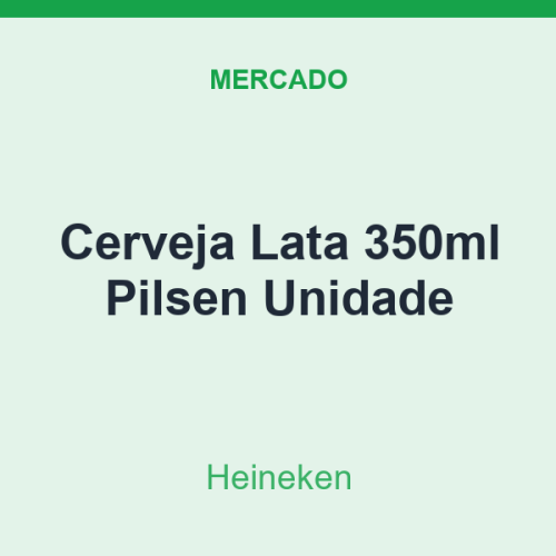 Cerveja Lata 350ml Heineken Pilsen Unidade