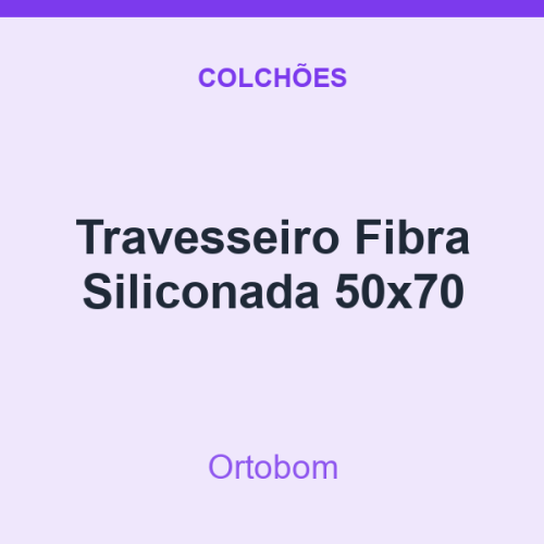 Travesseiro Ortobom Fibra Siliconada 50x70