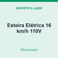 Esteira Elétrica Movement 16 km/h 110V