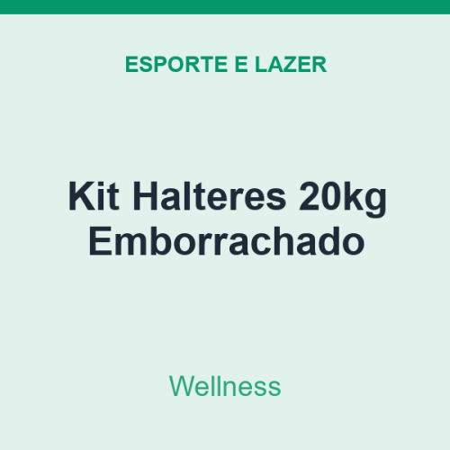 Kit Halteres Wellness 20kg Emborrachado