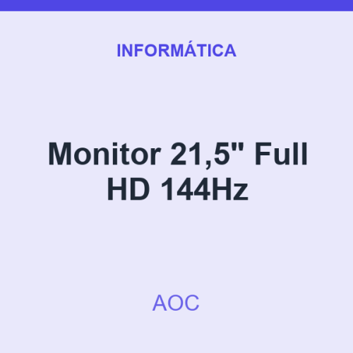 Monitor AOC 21,5" Full HD 144Hz