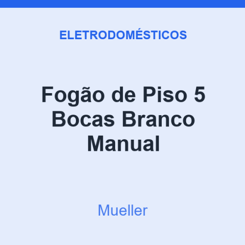 Fogão de Piso Mueller 5 Bocas Branco Manual