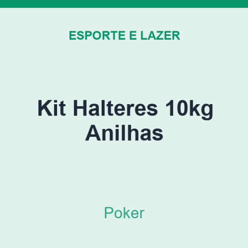 Kit Halteres Poker 10kg Anilhas