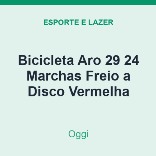 Bicicleta Aro 29 Oggi 24 Marchas Freio a Disco Vermelha