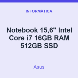 Notebook 15,6" Asus Intel Core i7 16GB RAM 512GB SSD