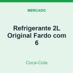Refrigerante 2L Coca-Cola Original Fardo com 6