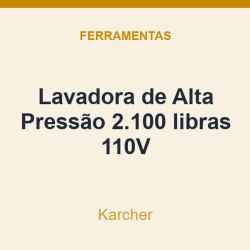 Lavadora de Alta Pressão Karcher 2.100 libras 110V