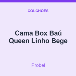 Cama Box Baú Probel Queen Linho Bege