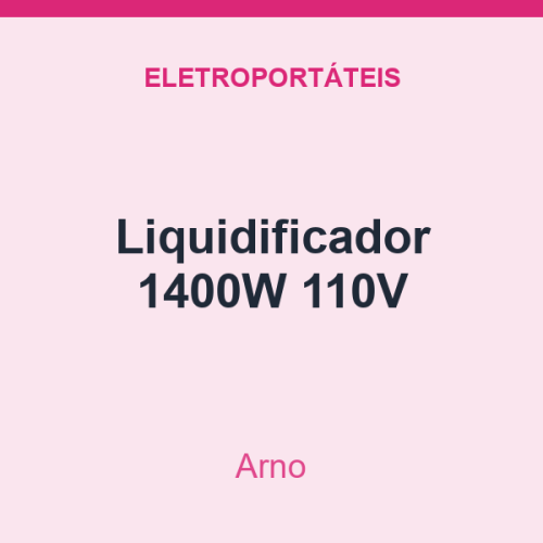 Liquidificador Arno 1400W 110V