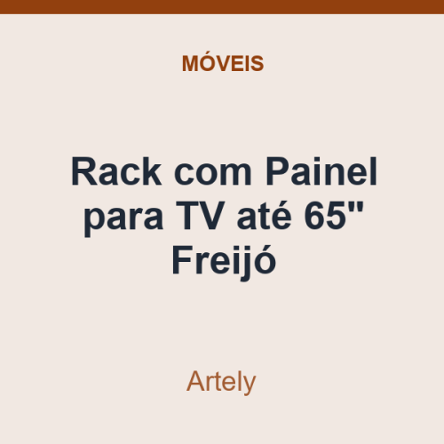 Rack com Painel para TV Artely até 65" Freijó