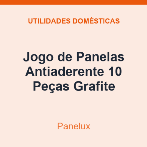 Jogo de Panelas Antiaderente Panelux 10 Peças Grafite