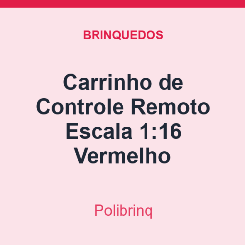 Carrinho de Controle Remoto Polibrinq Escala 1:16 Vermelho