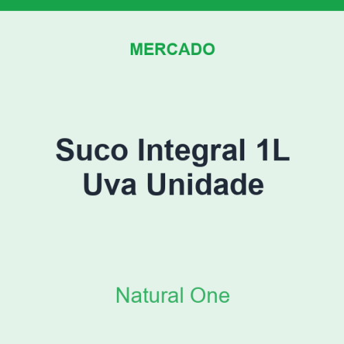 Suco Integral 1L Natural One Uva Unidade