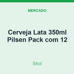 Cerveja Lata 350ml Skol Pilsen Pack com 12