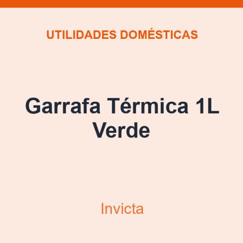 Garrafa Térmica Invicta 1L Verde