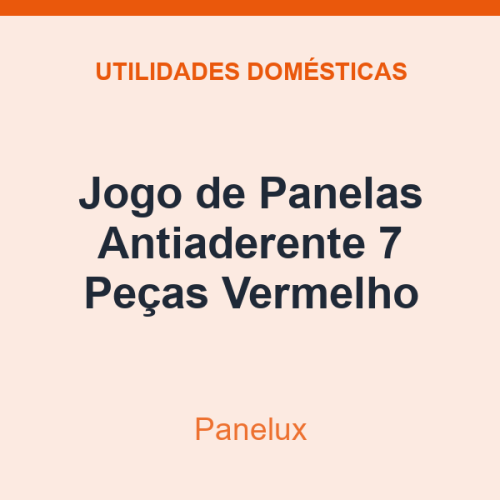 Jogo de Panelas Antiaderente Panelux 7 Peças Vermelho