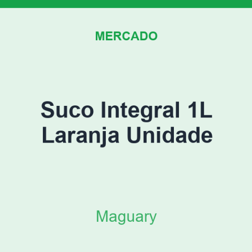 Suco Integral 1L Maguary Laranja Unidade