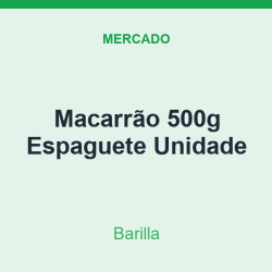 Macarrão 500g Barilla Espaguete Unidade