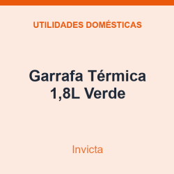 Garrafa Térmica Invicta 1,8L Verde