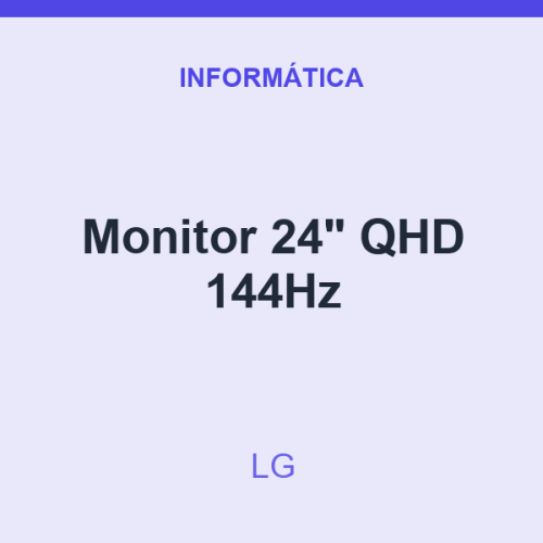 Monitor LG 24" QHD 144Hz