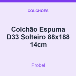 Colchão Espuma D33 Probel Solteiro 88x188 14cm