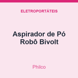 Aspirador de Pó Philco Robô Bivolt