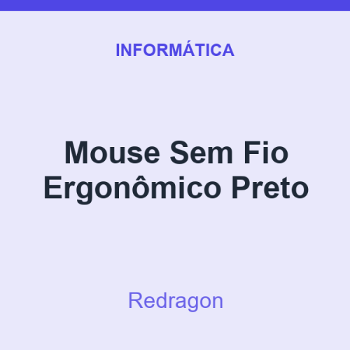 Mouse Sem Fio Redragon Ergonômico Preto