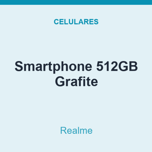 Smartphone Realme 512GB Grafite