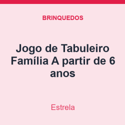 Jogo de Tabuleiro Estrela Família A partir de 6 anos