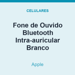 Fone de Ouvido Bluetooth Apple Intra-auricular Branco