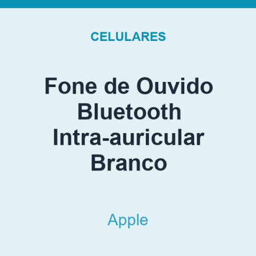 Fone de Ouvido Bluetooth Apple Intra-auricular Branco