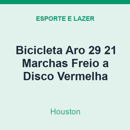 Bicicleta Aro 29 Houston 21 Marchas Freio a Disco Vermelha