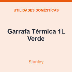 Garrafa Térmica Stanley 1L Verde
