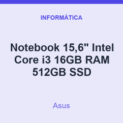 Notebook 15,6" Asus Intel Core i3 16GB RAM 512GB SSD